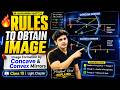 Rules to Obtain Image + Image Formation by Concave &amp; Convex Mirrors | Class 10 Light Chapter