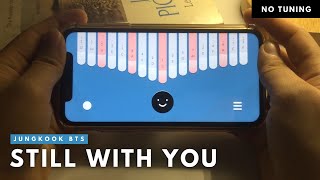 Jungkook (BTS) - Still With You | Kalimba App Cover With Tabs (No Tuning) Resimi