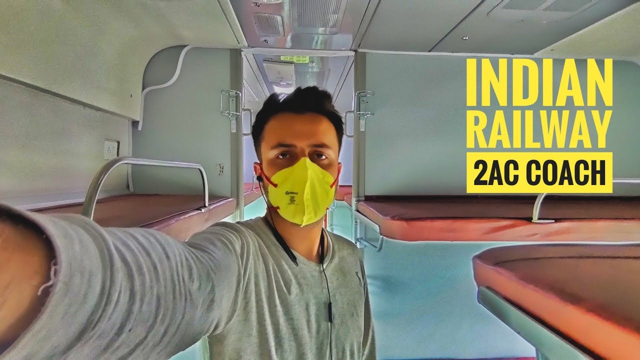 INDIAN RAILWAYS 2AC COACH FACILITIES DURING COVID MY FIRST TIME
