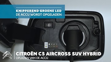 CITROEN C5 AIRCROSS SUV HYBRID | OPLADEN VAN DE ACCU
