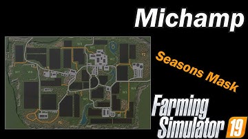 Farming Simulator 19 - Map First Impression - Michamp