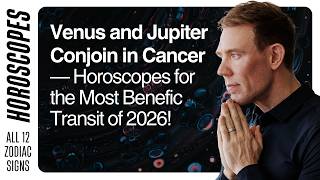 Venus and Jupiter Conjoin in Cancer — Horoscopes for the Most Benefic Transit of 2026! screenshot 3