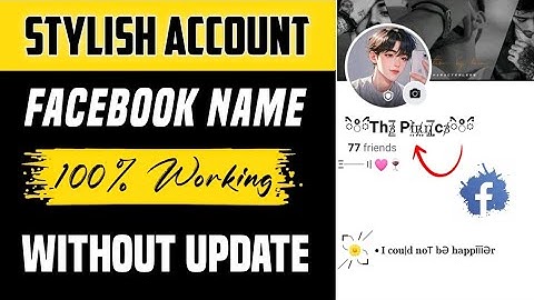 2025 FACEBOOK STYLISH NAME ACCOUNT ❤️ | FACEBOOK STYLISH NAME CHANGE 🌸