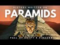 FALL 0F EGYPT'S FIRAON'S: History Written on PARAMIDS ! A Lesson for All Time