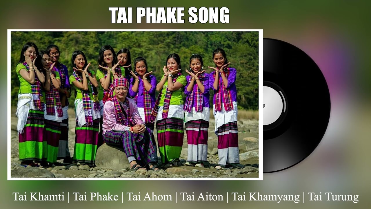 Tai Phake Song