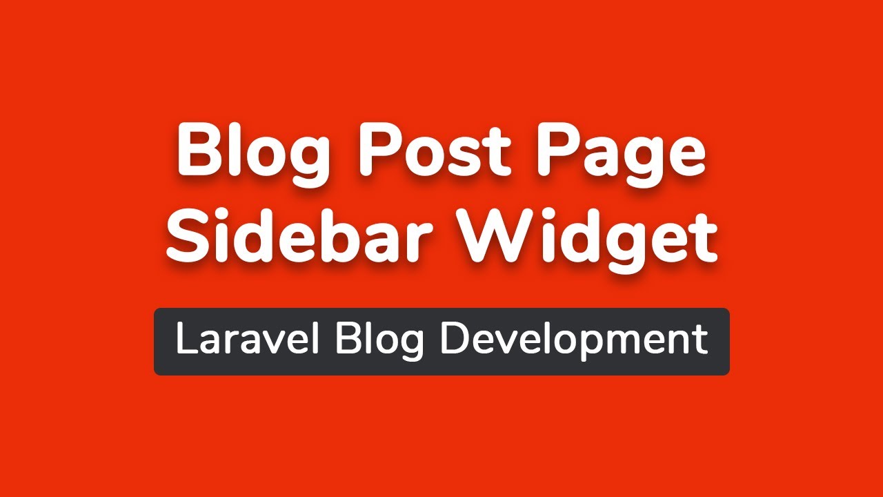 Post Sidebar Dynamic Data (Part 25) - Laravel Blog Development Bangla ...