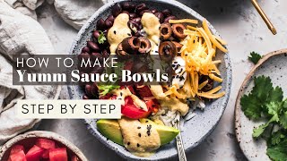Yumm Bowls   Copycat Cafe Yumm Sauce Recipe