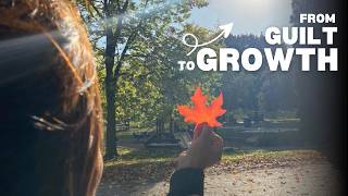 L2: From Guilt to Growth | A Journey to Inner Peace