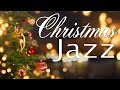 ⛄️ Christmas JAZZ Music ❄ Gentle Christmas Piano Jazz ❄ Holiday Relaxation