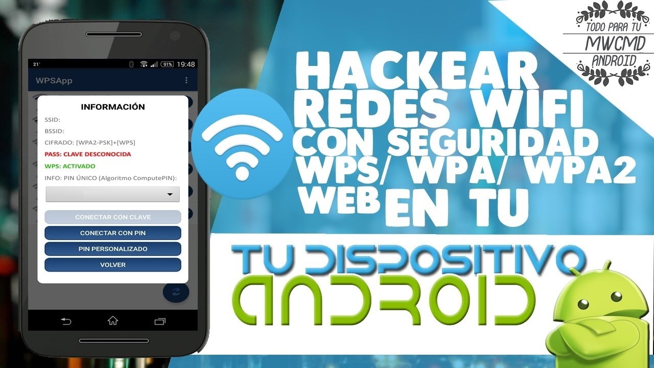 Como HACKEAR Redes WIFI 2018| Sin ROOT Desde ANDROID | 5.0 + - YouTube