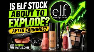 Is ELF Stock About To Explode After Earnings | e.l.f. Beauty Stock Analysis 2026