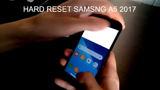 Samsung a5 2017 до заводских настроек(Hard reset Samsung a5 2017)