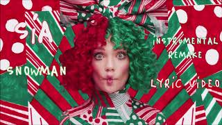 Sia - Snowman Instrumental Remake Lyric Video
