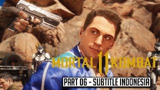 Mortal Kombat 11 (MK11) Gameplay Walkthrough Subtitle Indonesia Part 06