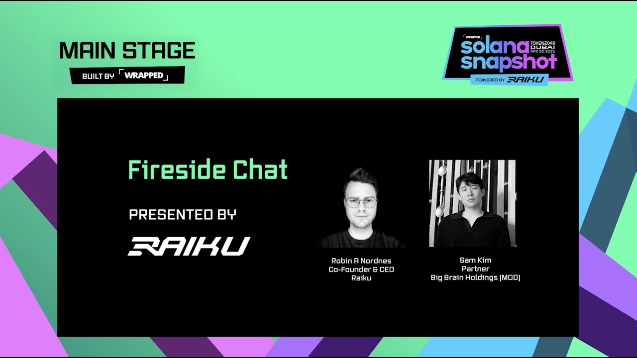 Fireside Chat: Raiku | Solana Snapshot | TOKEN2049 DUBAI