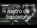 Metro de barcelona des del seu interior  betev