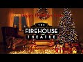 Happy Holidays from The Firehouse Theatre!