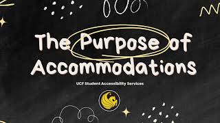 The Purpose of Accommodations