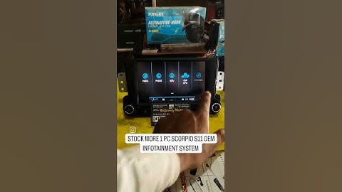 SCORPIO S11 OEM INFOTAINMENT SYSTEM #scorpio #scorpios11 #scorpiolover #infotainment 9924936689