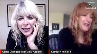 Kathleen Wilhoite on Game Changers With Vicki Abelson Information