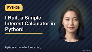 I Built a Simple Interest Calculator in Python! 🚀 · Python Fixes #549 Update