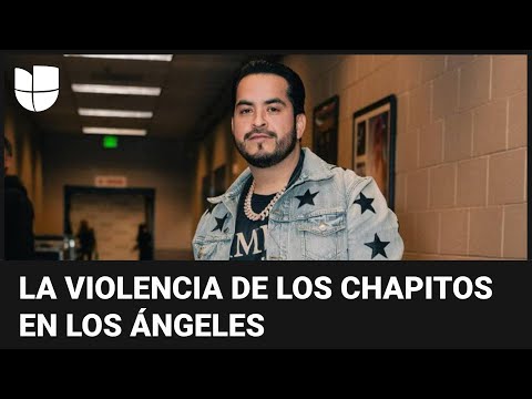 El asesinato de quien traficó para Los Chapitos: los crímenes del cartel en Los Ángeles