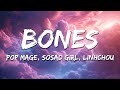 Pop Mage SoSad Girl Linhchou Bones Lyrics