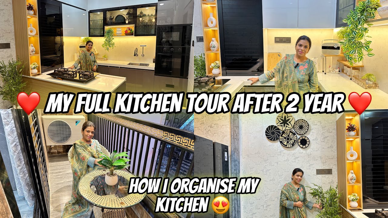 My Full Kitchen Tour After 2 Years 😍 | How I Organise My Kitchen 😍 | Ye Hai Mere Sapno Ka Kitchen 🥹