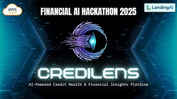 CrediLens | AI-Powered Financial Document Intelligence | LandingAI Financial AI Hackathon 2025
