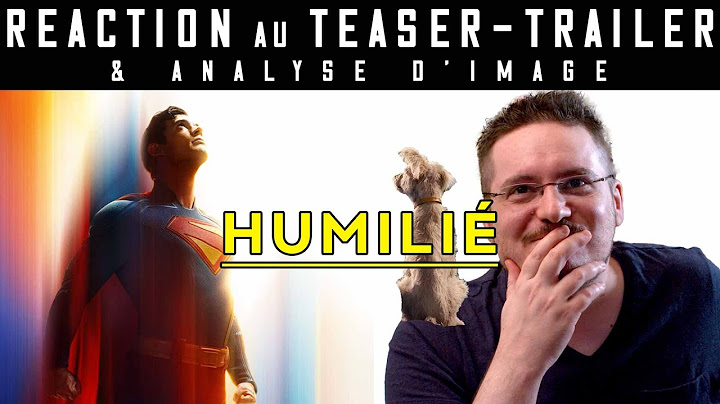 RÉACTION au Teaser-Trailer de SUPERMAN (2025)