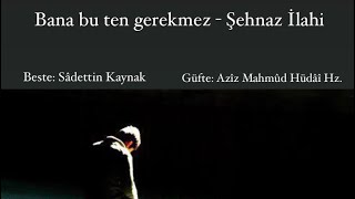 Şehnaz İlahi