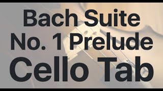 Learn Bach  Suite No. 1 Prelude on Cello - How to Play Tutorial