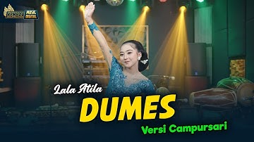 LALA ATILA - DUMES - Kembar Campursari ( Official Music Video )