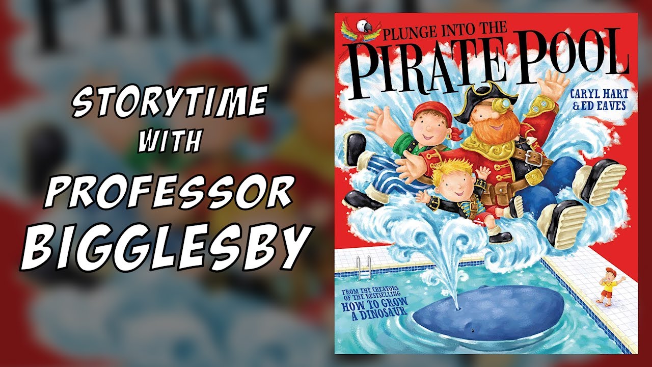 Plunge Into the Pirate Pool (Caryl Hart and Ed Eaves) - Albie Adventure! -  Read Aloud 