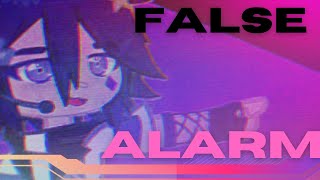 False Alarm Meme |//Ft. Kokichi Oma\\| Danganronpa V3