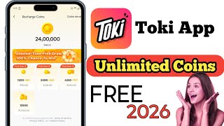 Toki app per free coin kaise badhaen || Toki app unlimited Coins || Toki App Free Coins 2026
