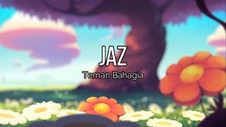 Jaz - Teman Bahagia (Acoustic \u0026 Instrumental Version)