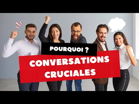 Vidéo: Quels sont quelques exemples de conversations cruciales ?