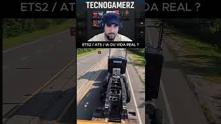 Euro Truck Ou Vida Real