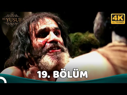 Hz. Yusuf 19.Bölüm (4K)