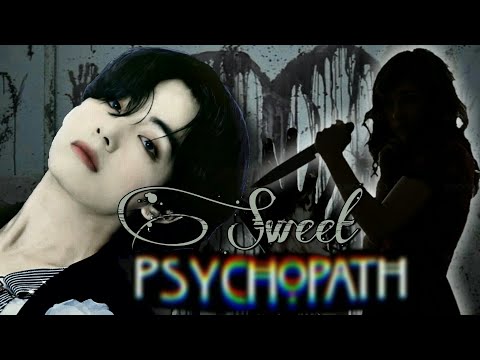 Sweet Psychopath 🔪 BTS Taehyung FF  [Ep.04]