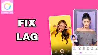 How To Fix And Solve Lag On BeautyCam-Ai Photo App | Final Solution screenshot 3