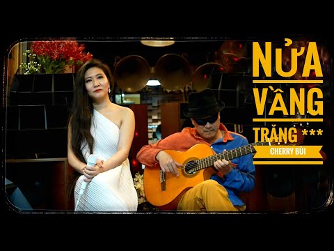 Nửa vầng Trăng / Cherry BÙI