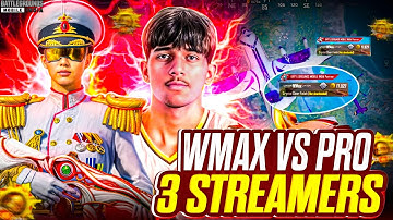 3+ Streamers😜 vs Fastest | Gix OP 1v4 clutch @WMax vs 🔥 PRO Vs Streamers | bgmi