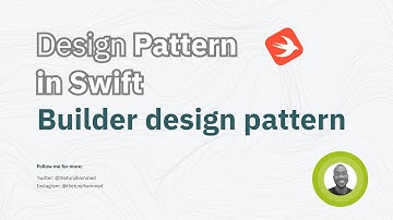 Design patterns in Swift | Builder Design Pattern