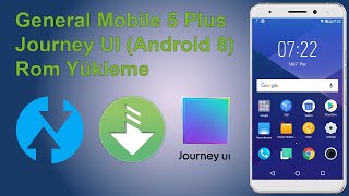 General Mobile 5 Plus - Journey UI (Android 8) Rom Yükleme ve Root Yapma