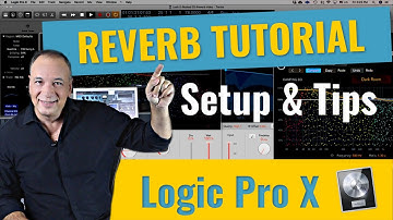 Logic Pro X Reverb Tutorial (Setup & Reverb Tips for Beginners)