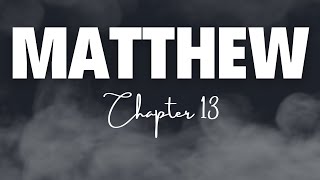 Matthew Chapter 13 - New Living Translation (NLT)