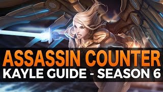 The In Counter - Kayle Guide - Season 6 - League Of Legends