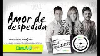 AMOR DE DESPEDIDA - CD EU VOU QUERER / LIMÃO COM MEL